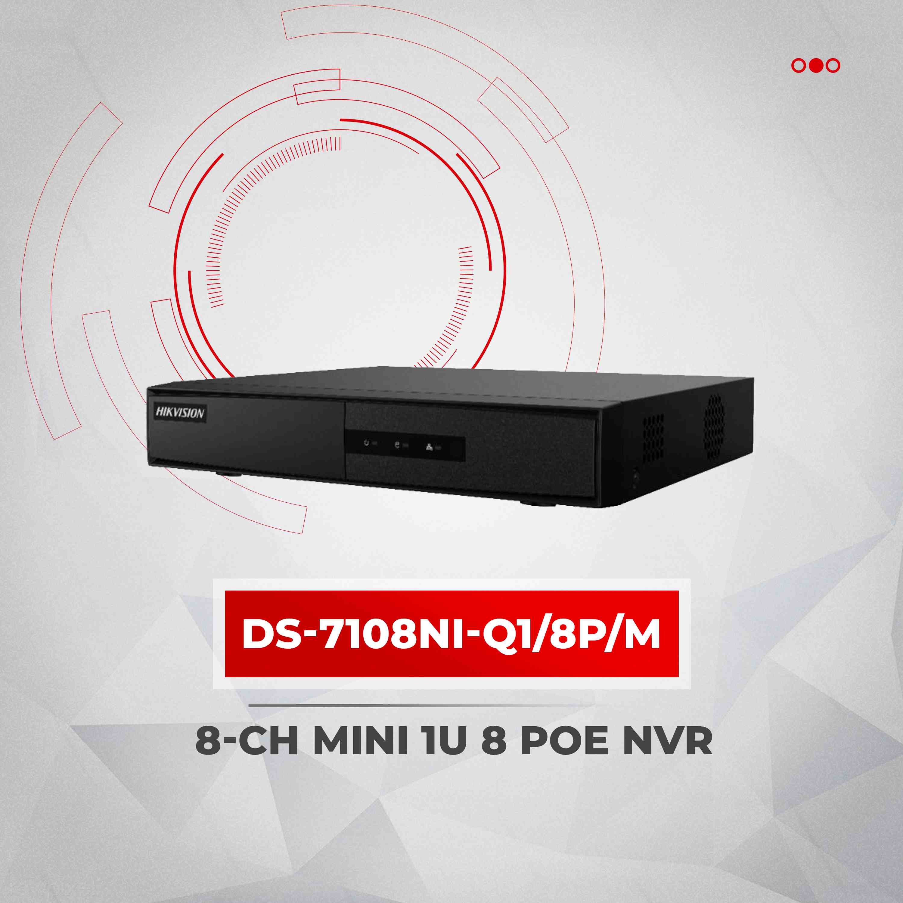 Hik-8CH Mini NVR in GH