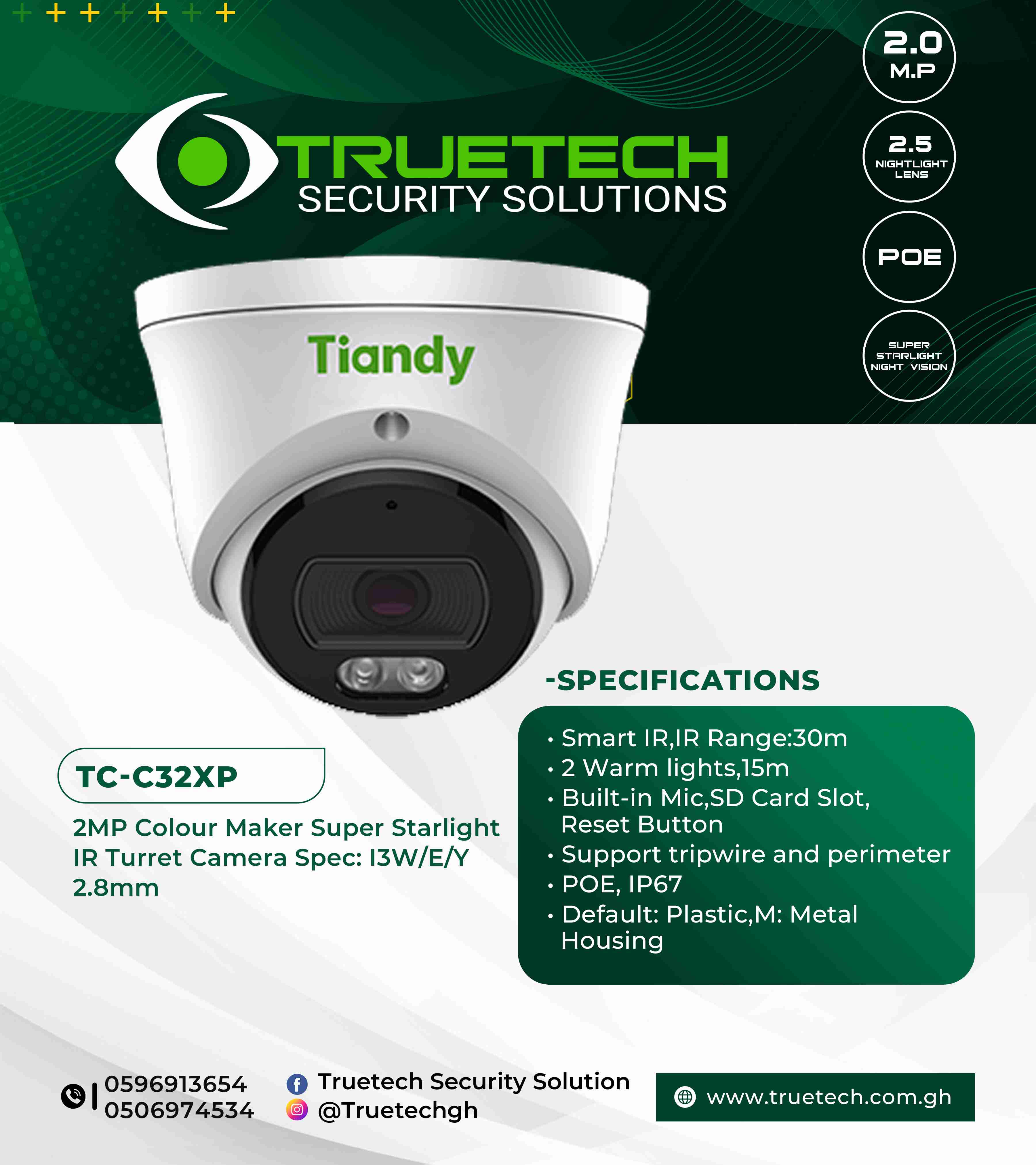 2mp Tiandy Colour Maker Super Starlight IP Camera Tc-C32xp in GH