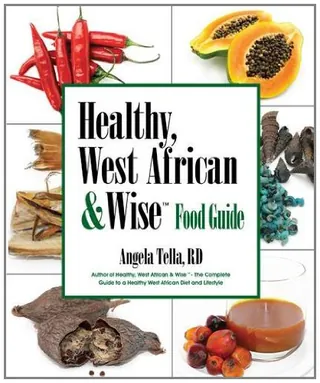 Healthy West African Wise Food Guide Good Condition Tella Angela Isb - Upfrica - African Food & Groceries - main product image