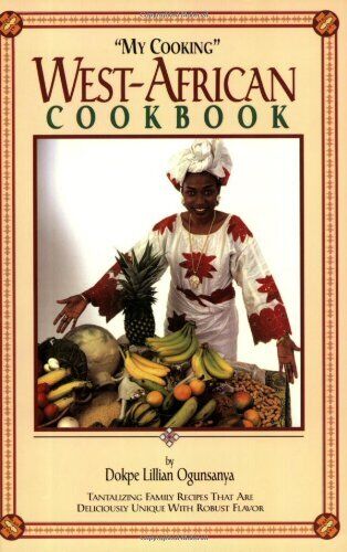 (Good)-My Cooking West-african Cookbook (paperback)-Ogunsanya, Dokpe L.-09662730